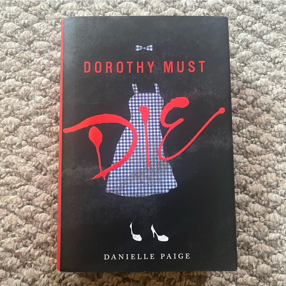 Dorothy Must Die Danielle Paige